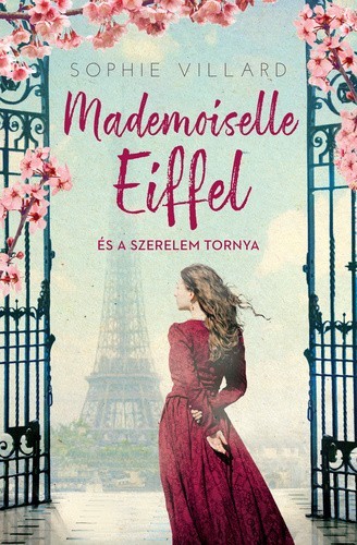 mademoiselle-eiffel-es-a-szerelem-tornya mademoiselle-eiffel-es-a-szerelem-tornya